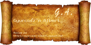 Gyurcsán Albert névjegykártya